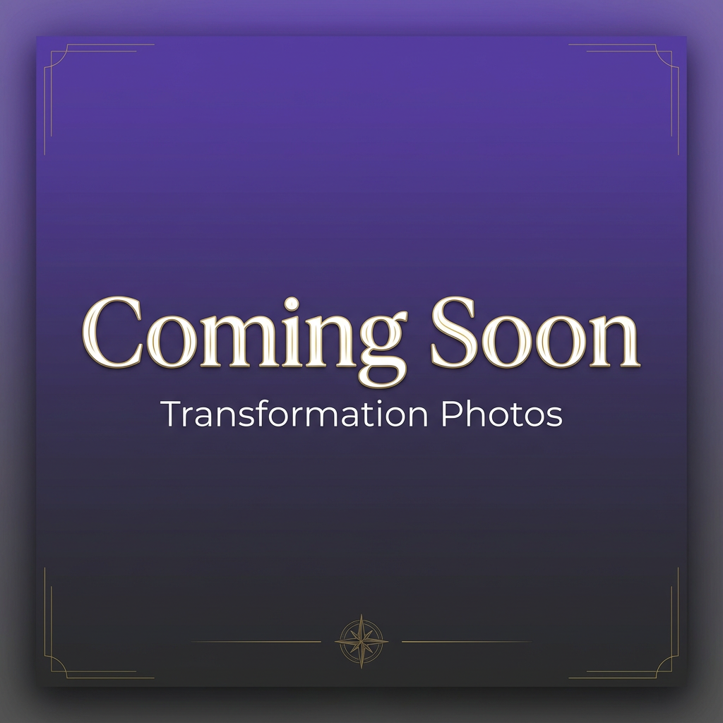 Transformation Photos Coming Soon